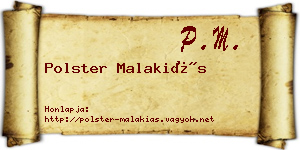 Polster Malakiás névjegykártya
